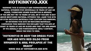 Hotkinkyjo in sexy tan dress fuck her ass with red dildo from mrhankey &_ anal prolapse at the beach